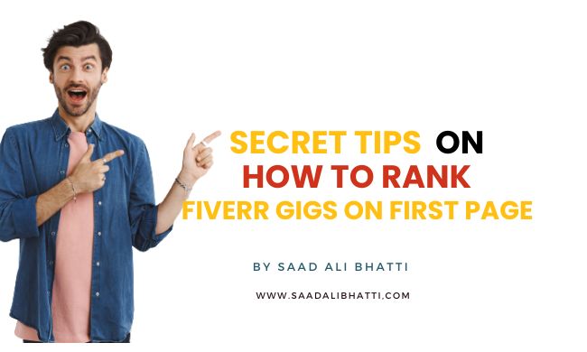 Secret Tips On How to Rank Fiverr Gigs on First Page
