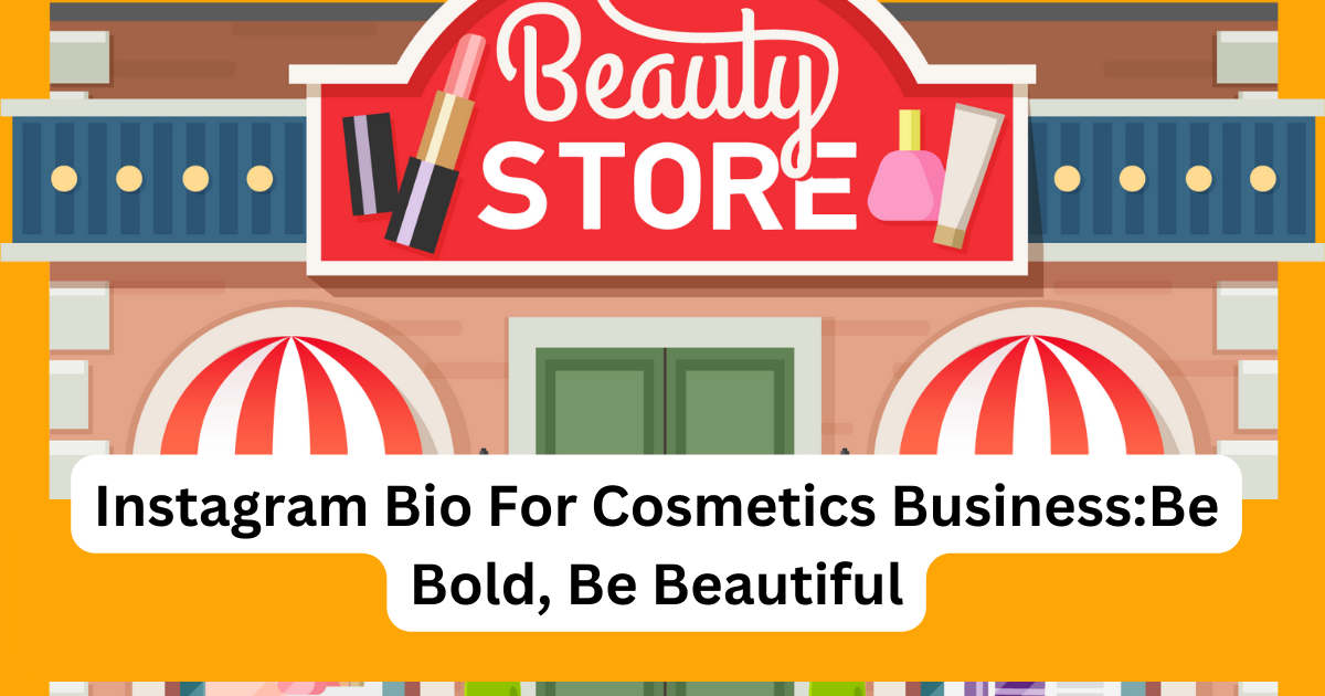 instagram bio for cosmetics business