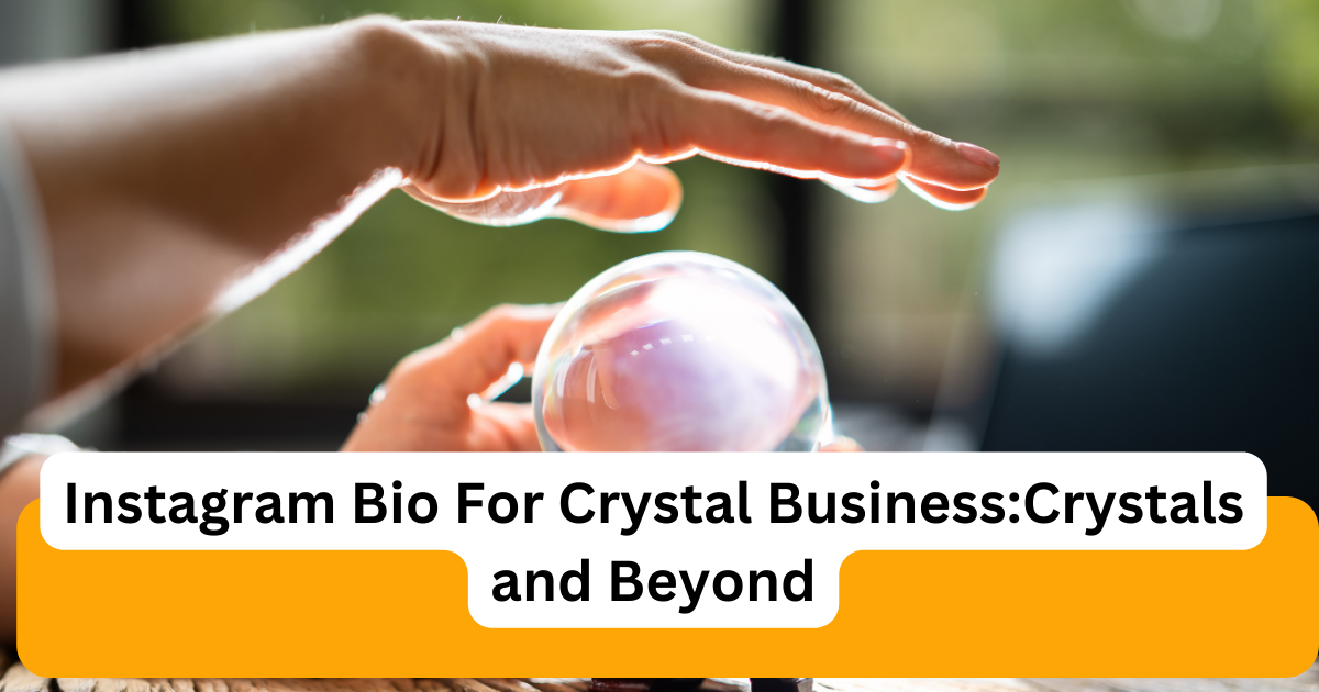 instagram bio for crystal business