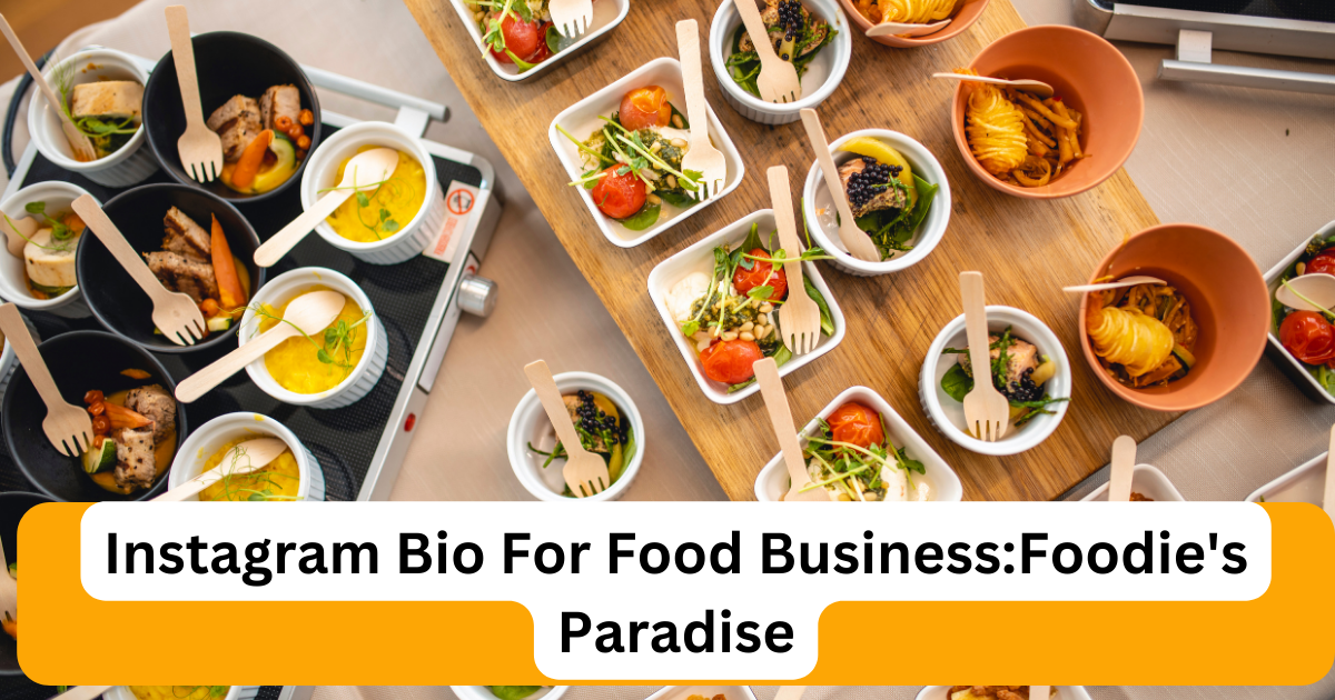 instagram bio for food business