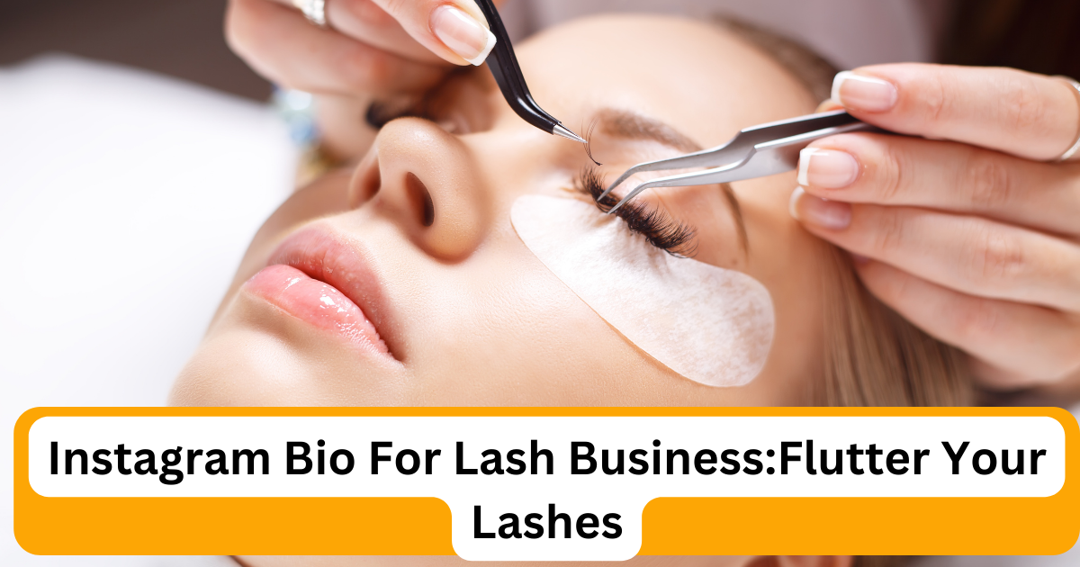 instagram bio for lash business