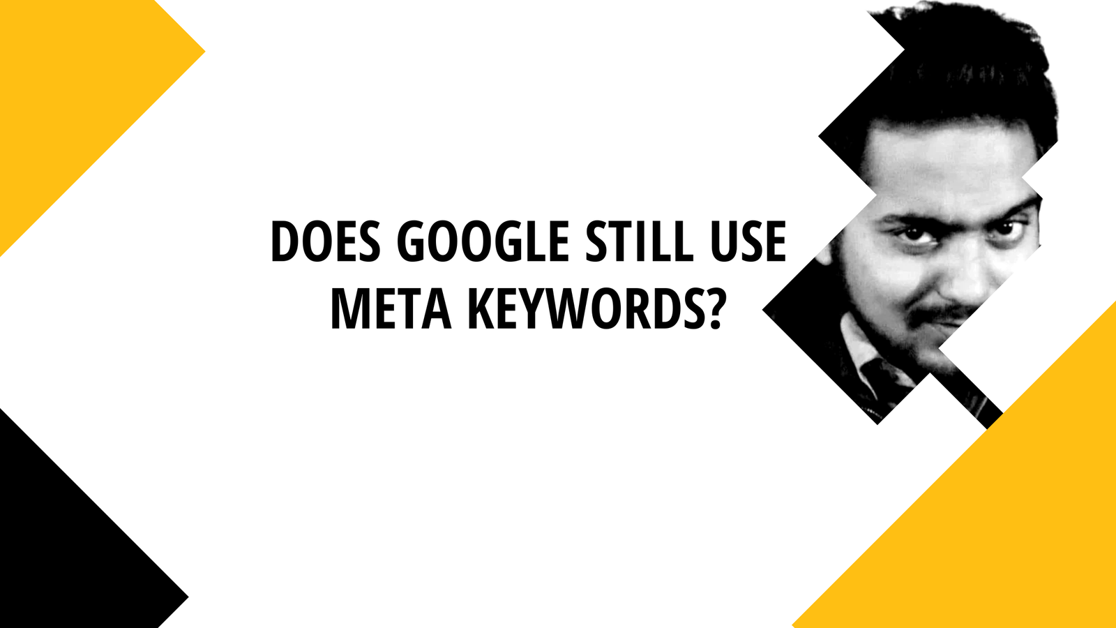 Does Google Still Use Meta Keywords?